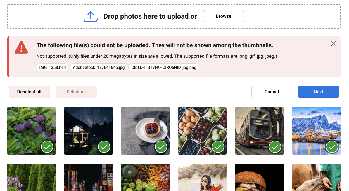 You will be notified if some of your files are not possible to upload.